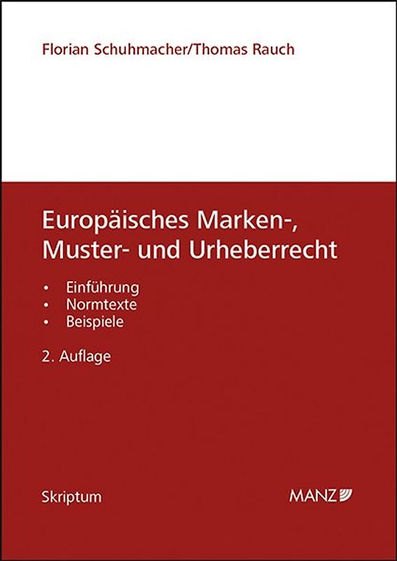 Europäisches Marken-, Muster- und Urheberrecht
