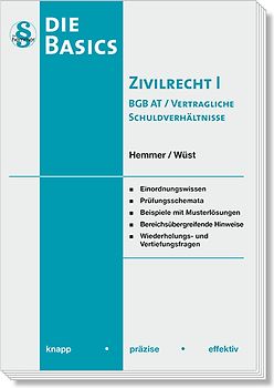 Basics Zivilrecht I - BGB AT und vertragliche Schuldverhältnisse