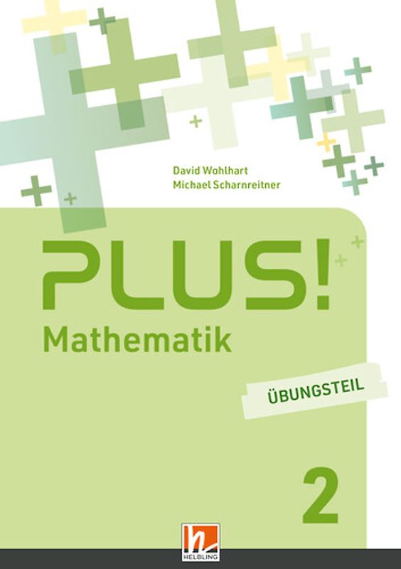 PLUS! 2| Übungsteil mit EBook+ (Lehrplan 2023)