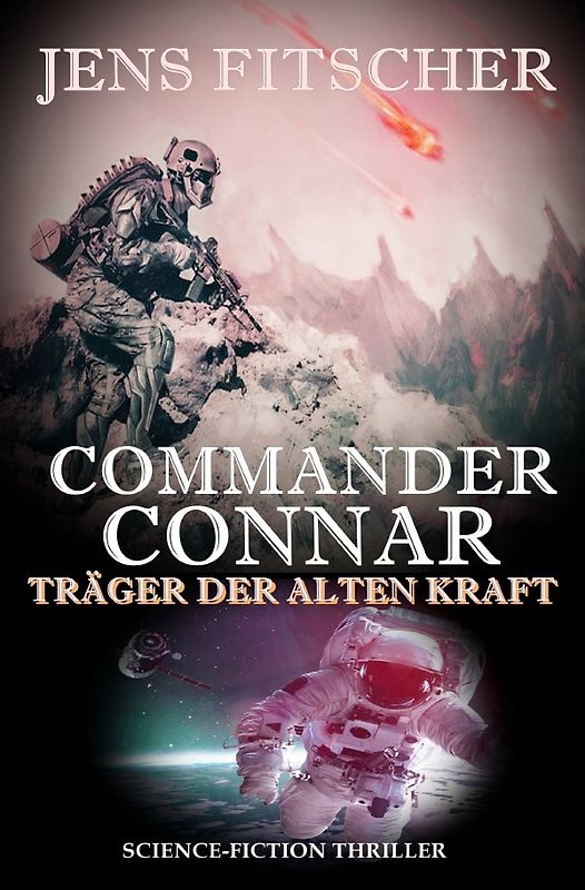 Commander Connar TRÄGER DER ALTEN KRAFT
