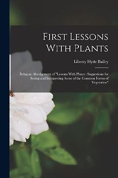 First Lessons With Plants