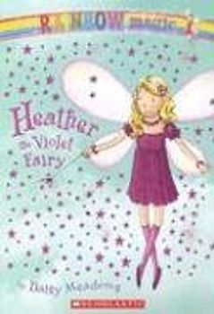 Heather the Violet Fairy: 7 (Rainbow Magic Fairies (Quality))
