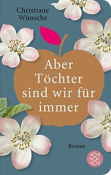 Aber Töchter sind wir für immer