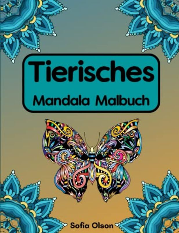 Tierische Mandala Malbuch: 40 Tiermandalas für Kinder | das Tier Mandala Malheft für Jungen und Mädchen | Ausmalbuch für Anfänger