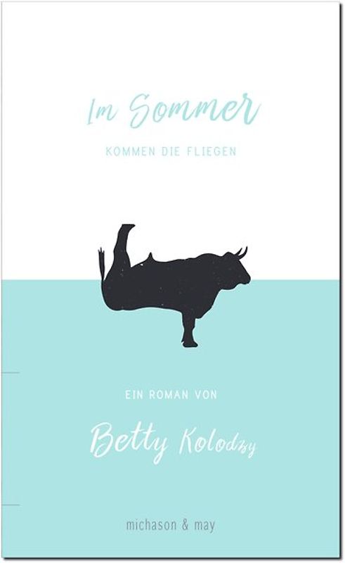 Im Sommer kommen die Fliegen