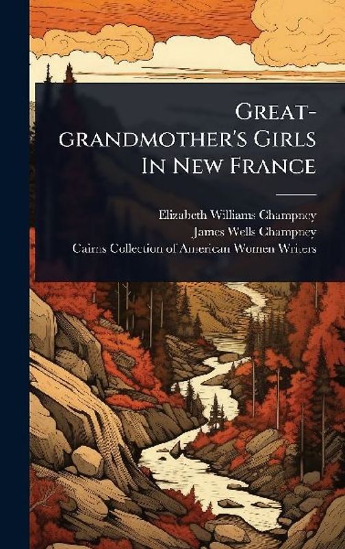 Great-grandmother's Girls In New France
