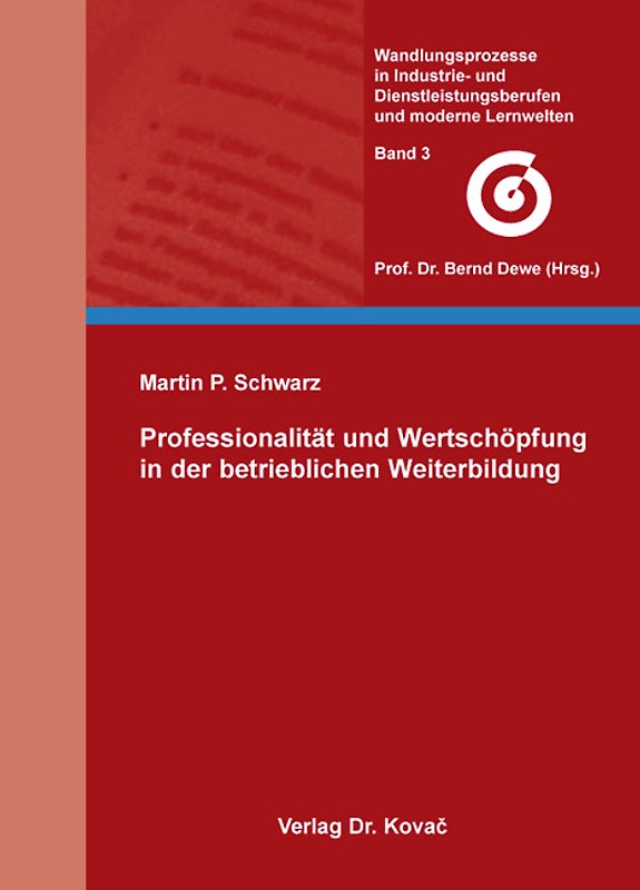 Professionalität und Wertschöpfung in der betrieblichen Weiterbildung