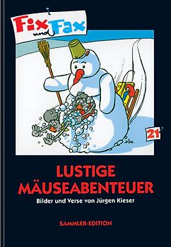 Fix und Fax. Lustige Mäuseabenteuer