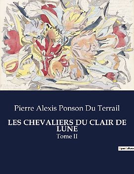 LES CHEVALIERS DU CLAIR DE LUNE