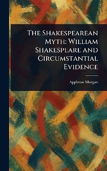 The Shakespearean Myth