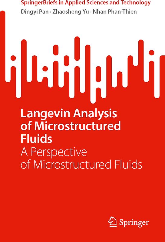 Langevin Analysis of Microstructured Fluids