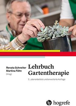 Lehrbuch Gartentherapie