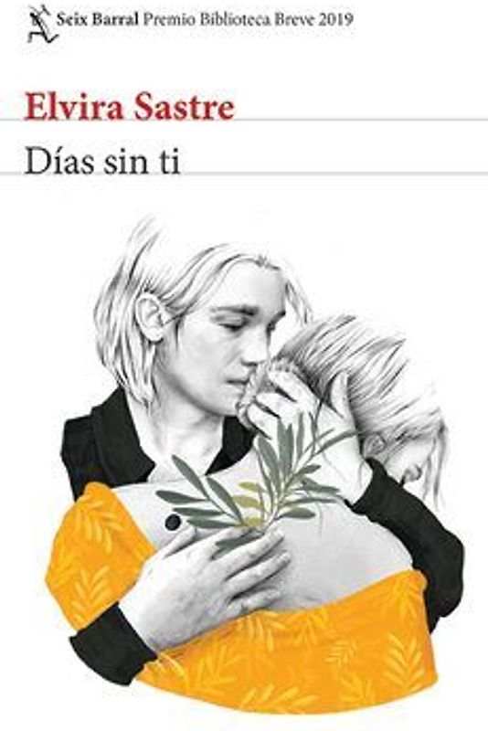 Días Sin Ti (Novela) / Days Without You (a Novel)