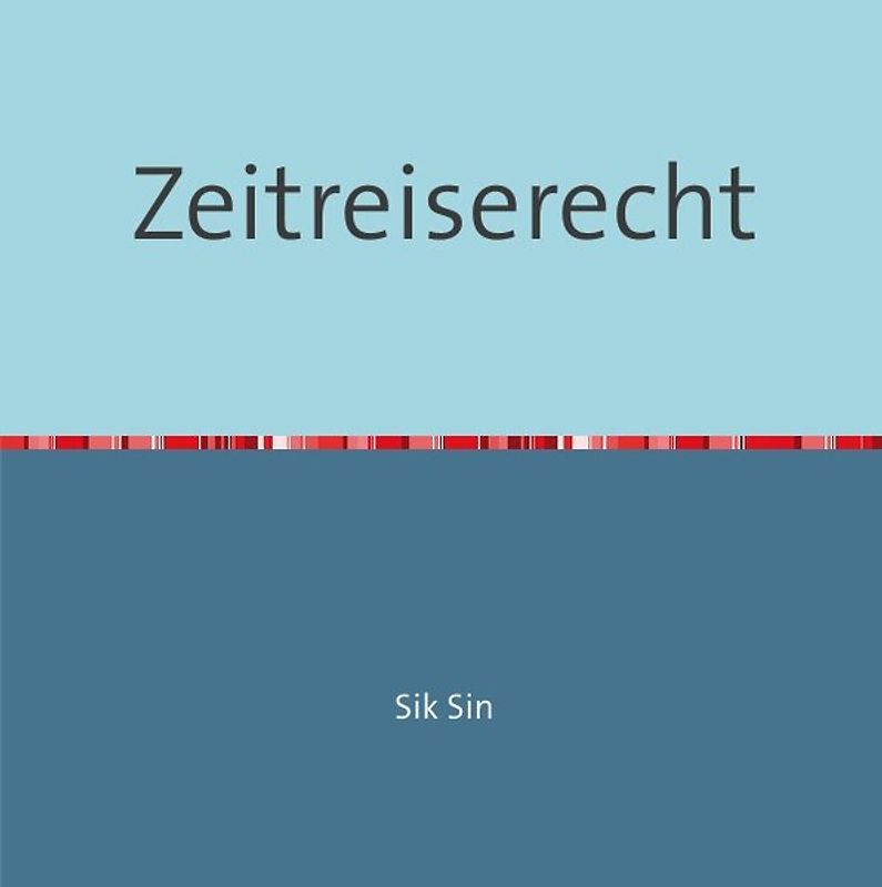 Zeitreiserecht