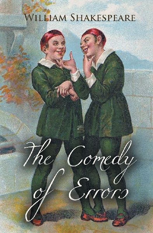 The Comedy of Errors