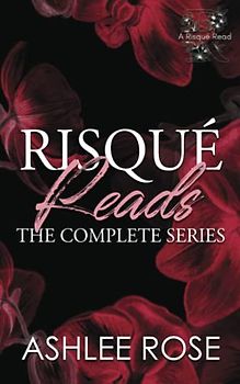 Risqué Reads: Complete Series Books 1-4