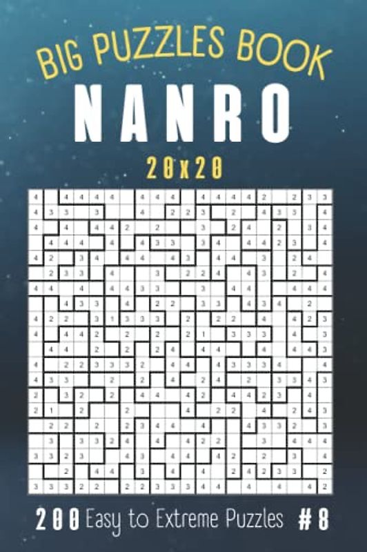 Big Puzzles Book - Nanro 20x20 200 Easy to Extreme Puzzles (Test Your Mind and Logic) #8