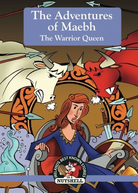 The Adventures of Maebh the Warrior Queen