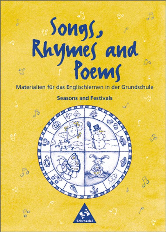 Lehrwerksunabhängige Zusatzmaterialien / Songs, Rhymes and Poems. Seasons and Festivals