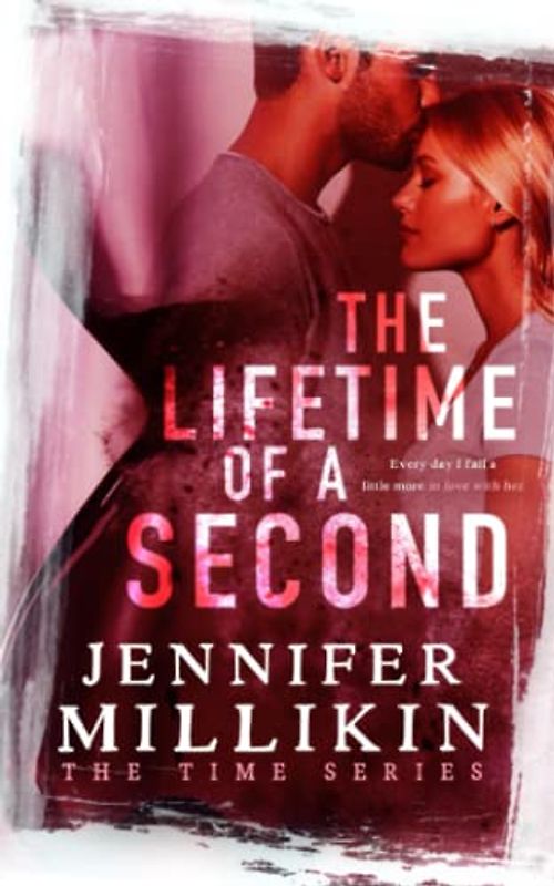 The Lifetime of A Second (The Time Series, Band 3)