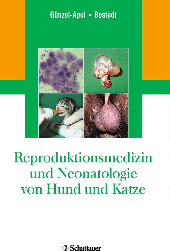 Reproduktionsmedizin und Neonatologie von Hund und Katze