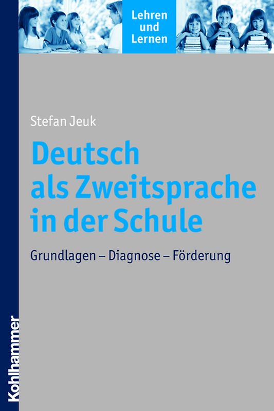 Deutsch als Zweitsprache in der Schule