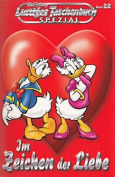 Lustiges Taschenbuch Spezial: Band 22 - Im Zeichen der Liebe [Taschenbuch]