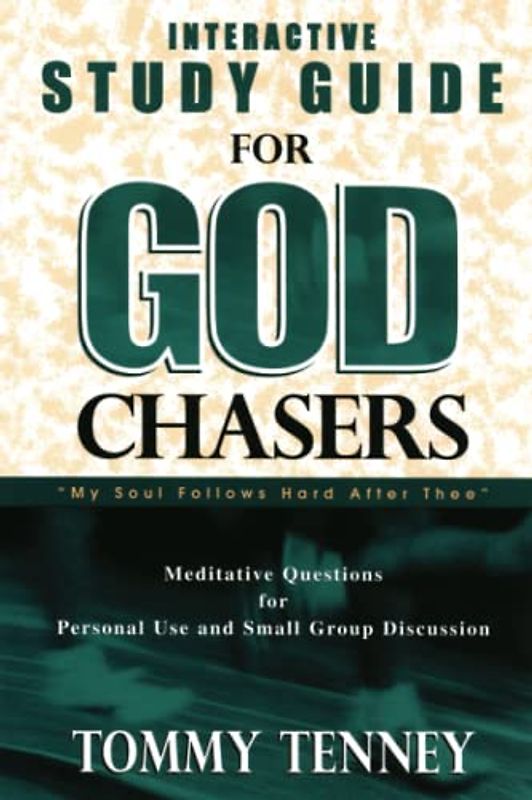 God Chasers: Interactive Study Guide