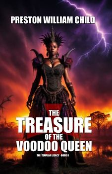 The Treasure of the Voodoo Queen (The Templar Legacy, Band 8)