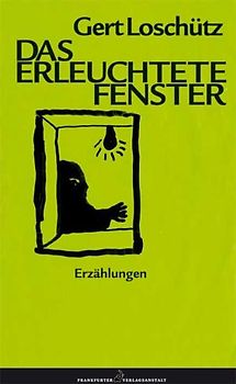 Das erleuchtete Fenster