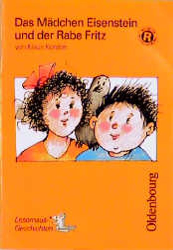 Das Mädchen Eisenstein und der Rabe Fritz