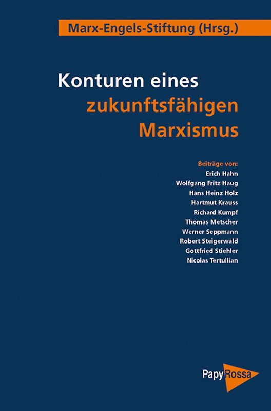 Konturen eines zukunftsfähigen Marxismus