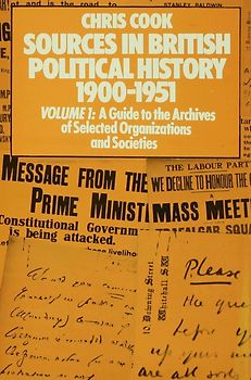 Sources in British Political History 1900–1951