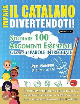 IMPARA IL CATALANO DIVERTENDOTI! - PER BAMBINI