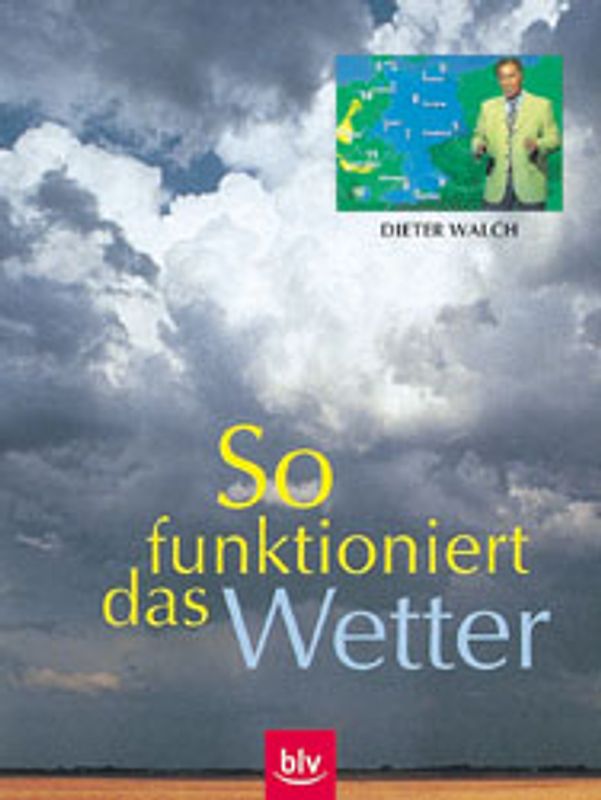 So funktioniert das Wetter
