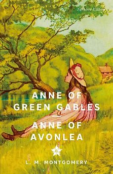 Anne of Green Gables & Anne of Avonlea