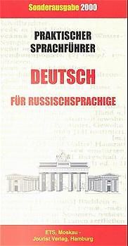 Praktischer Sprachführer Deutsch für Russischsprachige