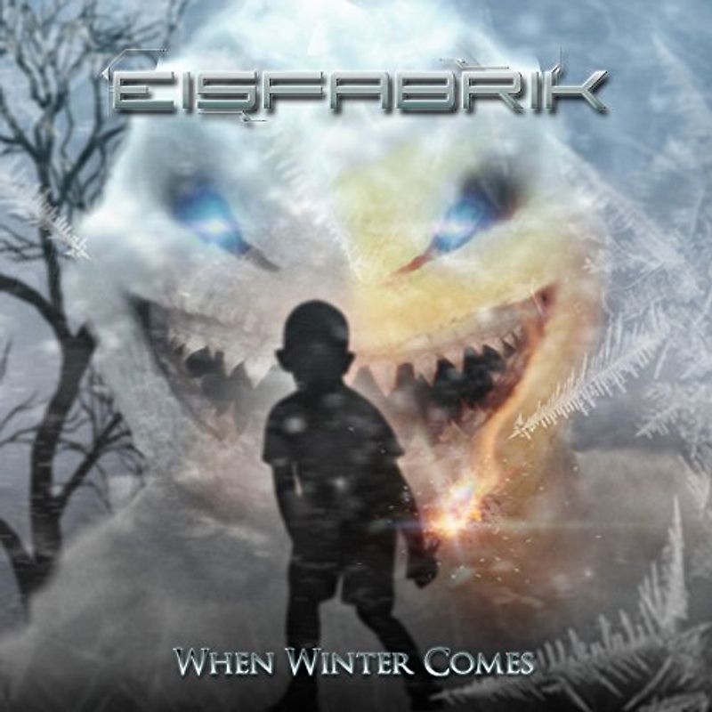 Eisfabrik - When Winter Comes