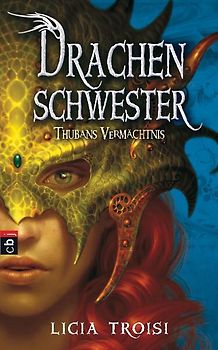 Drachenschwester - Thubans Vermächtnis