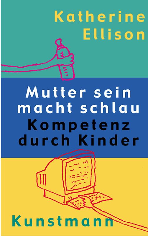 Mutter sein macht schlau