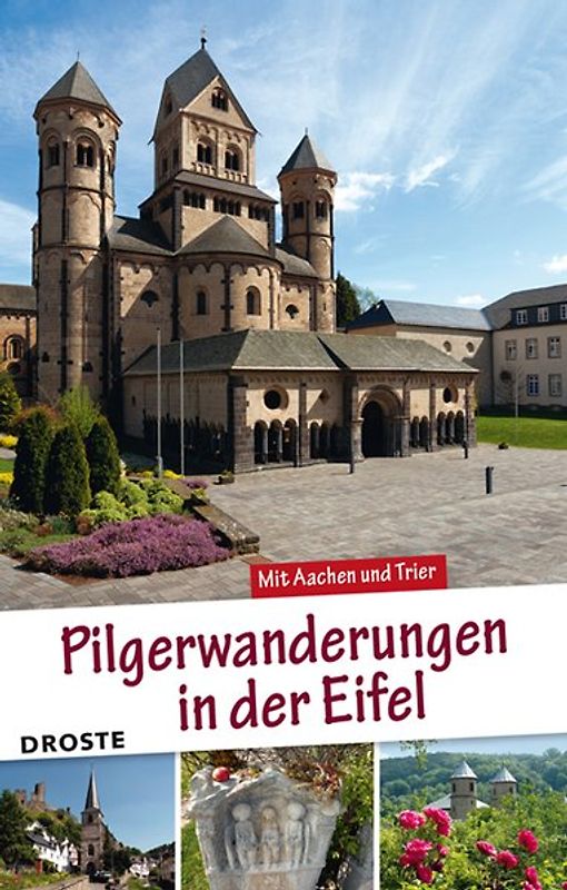 Pilgerwanderungen in der Eifel