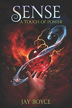 Sense: A Fantasy LitRPG Saga (A Touch of Power, Band 3)