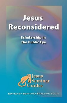 Jesus Reconsidered
