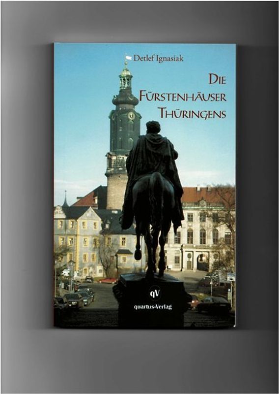 Die Fürstenhäuser Thüringens