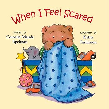 When I Feel Scared