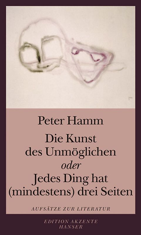 Die Kunst des Unmöglichen oder Jedes Ding hat (mindestens) drei Seiten