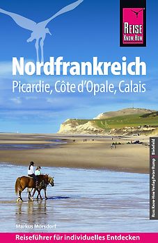 Reise Know-How Reiseführer Nordfrankreich