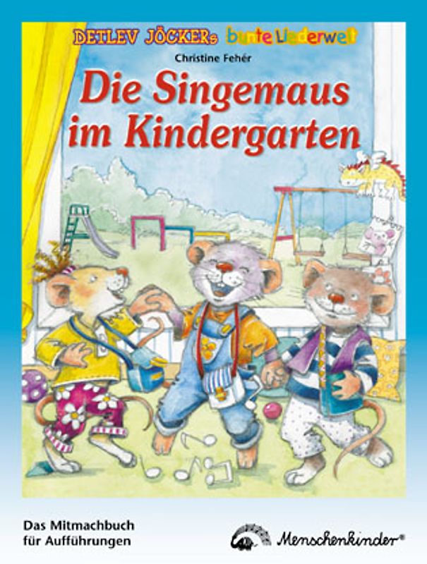 Die Singemaus im Kindergarten