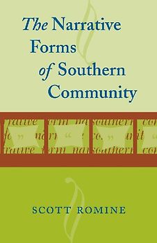 Narrative Forms of Southern Community