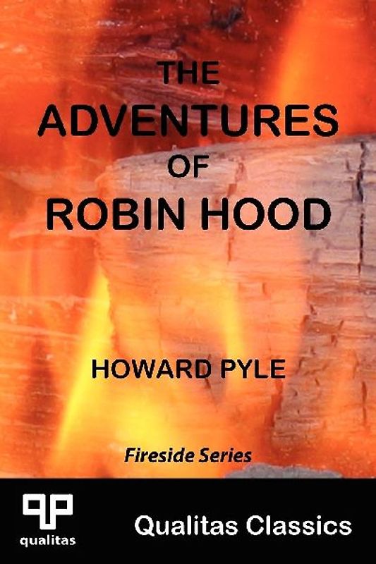 The Adventures of Robin Hood (Qualitas Classics)